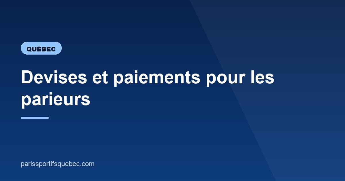Illustration de l'article consacré aux paiements au Québec