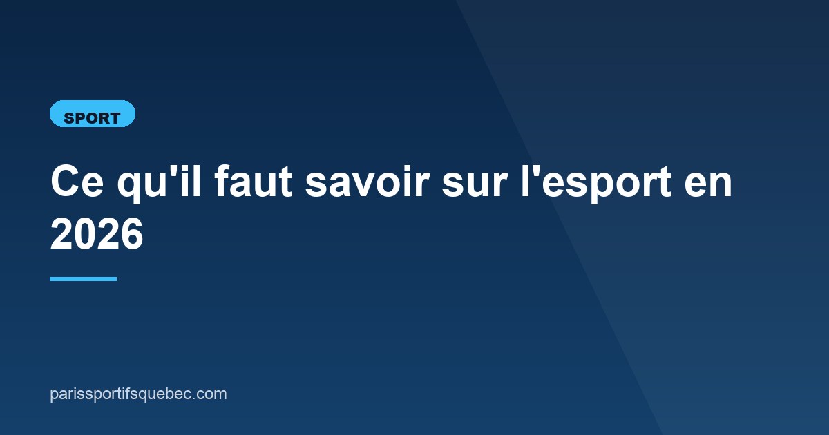 Illustration de l'article consacré à l'esport en 2026